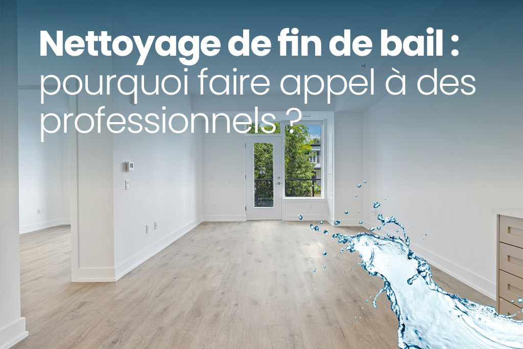 nettoyage de fin de bail